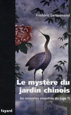 Le mystère du jardin chinois