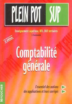 Enseignement superieur, bts, dut tertiaires - comptabilite generale
