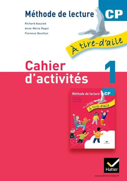 A TIRE D'AILE : CP - cahier d'activités 1 rouge