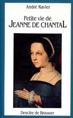 Petite vie de Jeanne de chantal