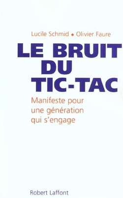 Le bruit du tic-tac une nouvelle generation en politique