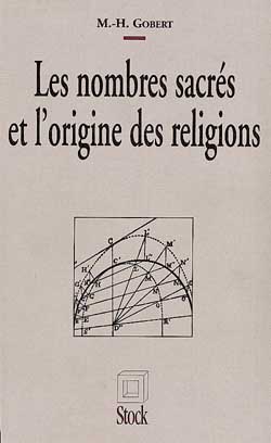 Les Nombres sacrés et l'origine des religions
