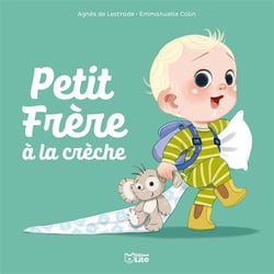 PETIT FRERE A LA CRECHE