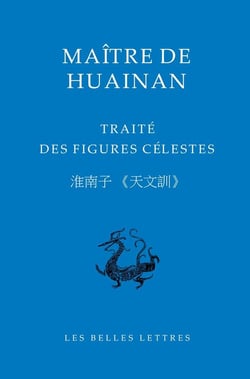 Traité des figures célestes : maître de Huainan