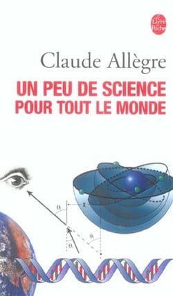 Un peu de science pour tout le monde