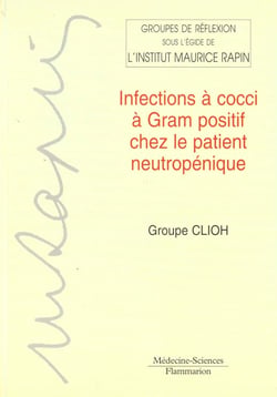 Infections a cocci a gram positif chez le patient neutropenique