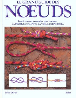 Le grand guide des noeuds