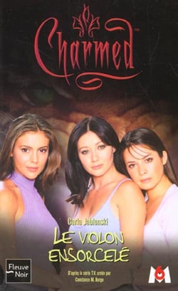 Charmed t.7 - le violon ensorcelé