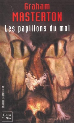 Les papillons du mal