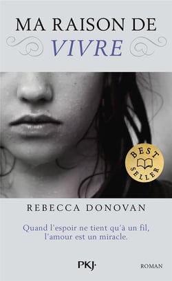 Ma raison de vivre Tome 1