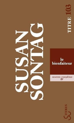 Le Bienfaiteur.