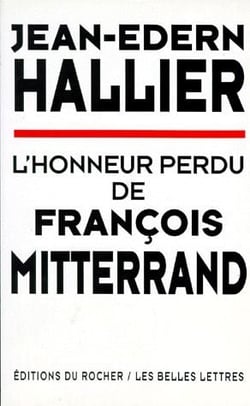 L'honneur perdu de François Mitterrand