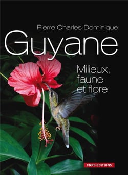 Guyane - milieux, faune et flore