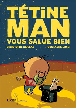 Tétine man vous salue bien t.4