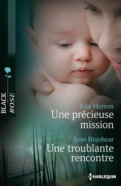 Une précieuse mission - une troublante rencontre