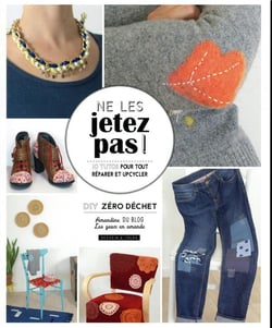 Ne les jetez pas ! 10 tutos pour tout réparer et upcycler