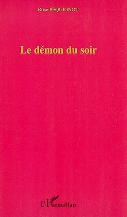 Les démons du soir