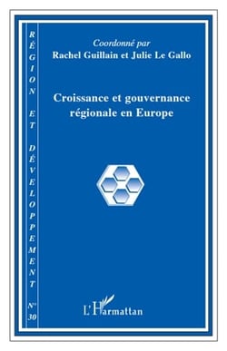 Collectif Tome 30 : croissance et gouvernance régionale en Europe