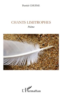 Chants limitrophes - poème
