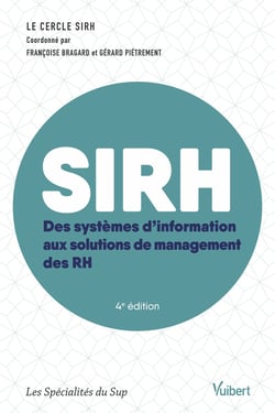 SIRH - du système d'information au système de management des RH (4e édition)