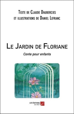 Le jardin de floriane - conte pour enfants