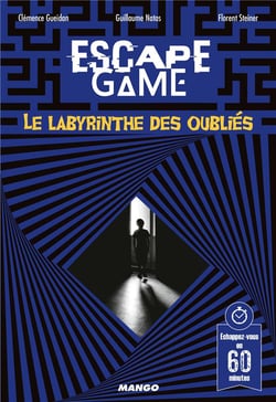 Escape game : le labyrinthe des oubliés