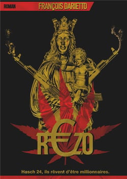 Rezo - hasch 24, ils rêvent d'être millionnaires