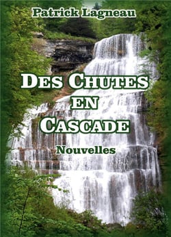 Des chutes en cascade : nouvelles
