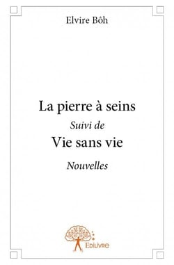 La pierre à seins - vie sans vie