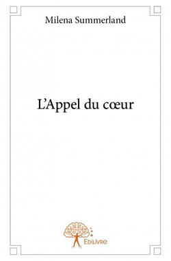 L'appel du coeur