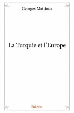 La turquie et l'europe