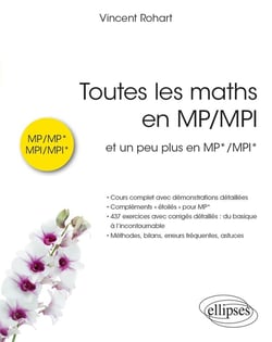 Toutes les maths en MP/MPI : et un peu plus en MP*/MPI*