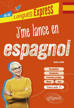 J'me lance en espagnol A1-A2 : avec fichiers audio