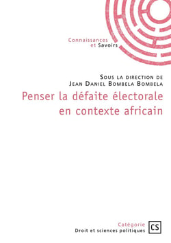 Penser la défaite électorale en contexte africain