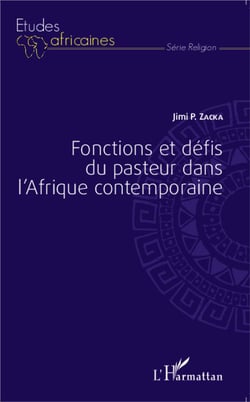 Fonction et défis du pasteur dans l'Afrique contemporaine