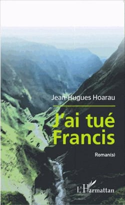 J'ai tué Francis
