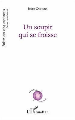Un soupir qui se froisse