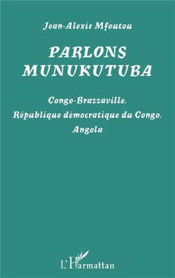 Munukutuba - Congo-Brazzaville, République démocratique du Congo, Angola