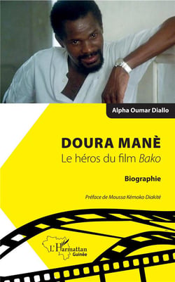 Doura Mané, le héros du film Bako