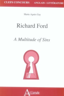 Richard Ford, a multitude of sins