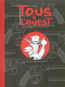 Lucky luke, tous à l'ouest