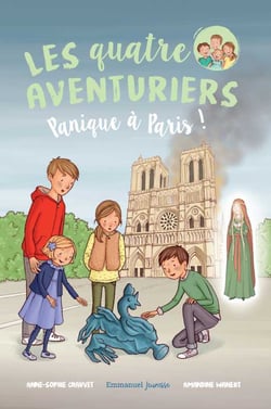 Les quatre aventuriers Tome 4 : panique à Paris !