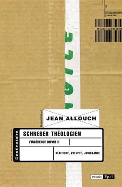L'ingérence divine t.2 - Schreber théologien