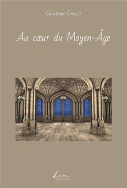 Au coeur du moyen-âge