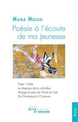 Poesie a l'ecoute de ma jeunesse