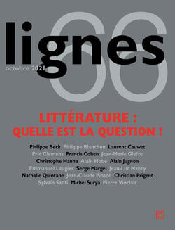 REVUE LIGNES n.66 : littérature : quelle est la question ?