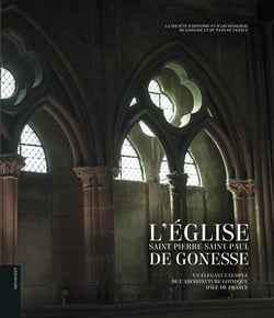 L'église Saint-Pierre-Saint-Paul de Gonesse - un élégant exemple de l'architecture gothique d'Ile-de-France