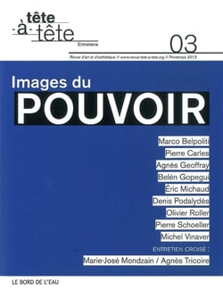 Revue Tete-A-Tete N°3 : Images du Pouvoir