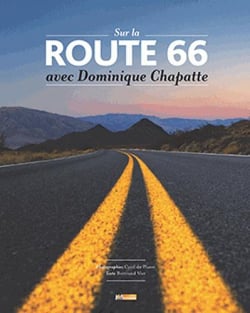 Sur la route 66 avec dominique chapatte