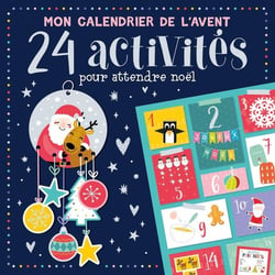 Mon calendrier de l'avent : 24 activités pour attendre Noël